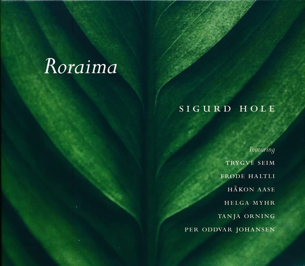 Hole,Sigurd Roraima (CD)