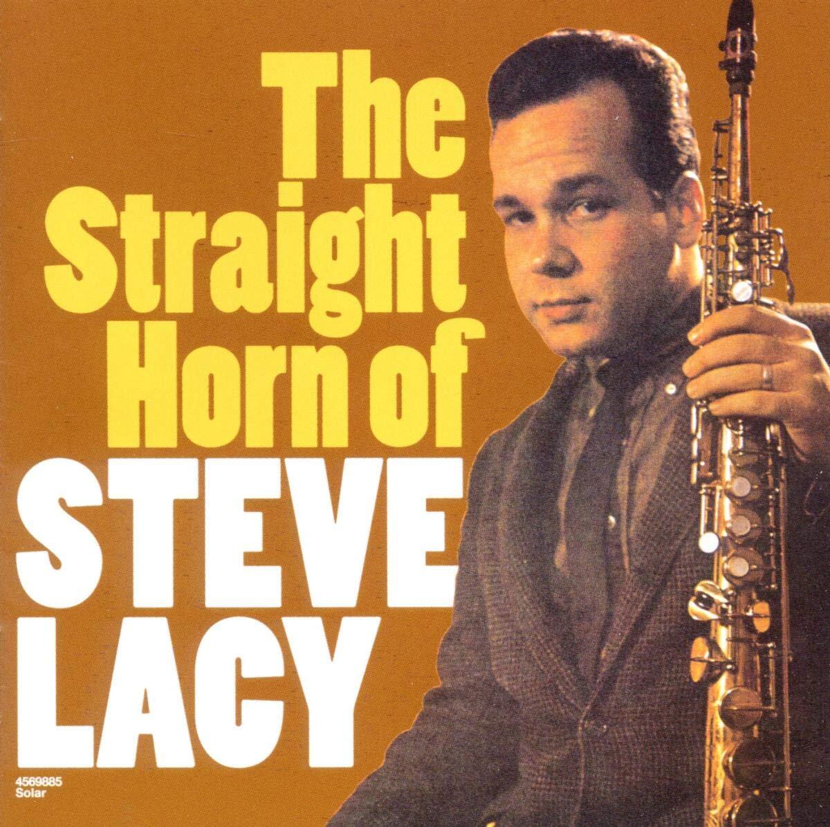 Steve Lacy The Straight Horn of Steve Lacy (CD)