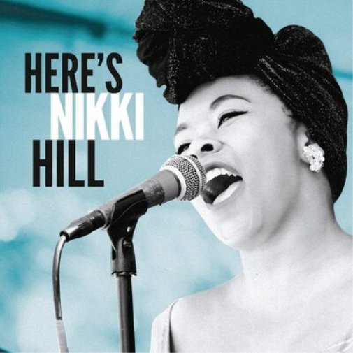 Nikki Hill Here's Nikki Hill (CD) Album