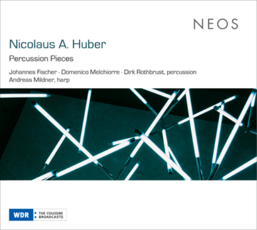 Nicolaus A. Huber Nicolaus A. Huber: Percussion Pieces (CD) Album