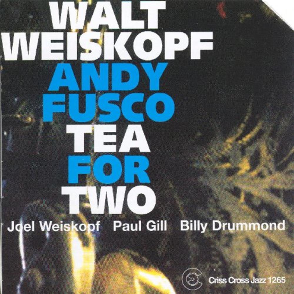 Tea For Two - Andy Weiskopf (Audio cd)