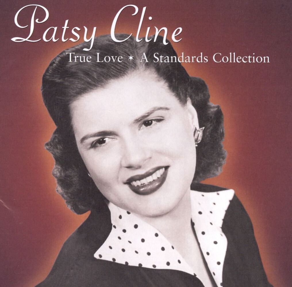 Patsy Cline True Love: A Standards Collection (CD) Album