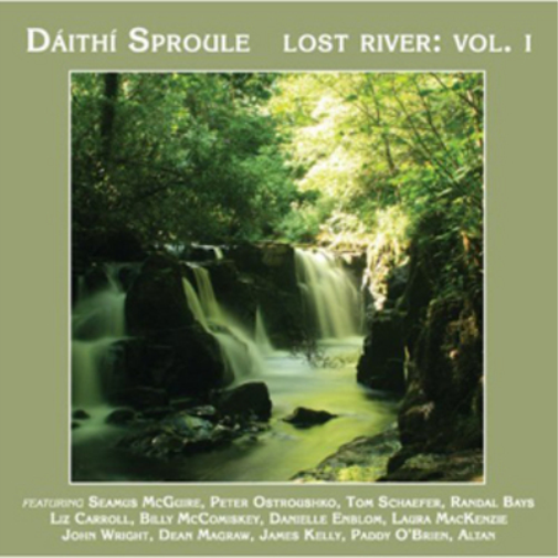 Daithi Sproule Lost River - Volume 1 (CD) Album