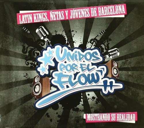Latin Kings,Ñetas Y Jovenes de Unidos Por El Flow (CD)