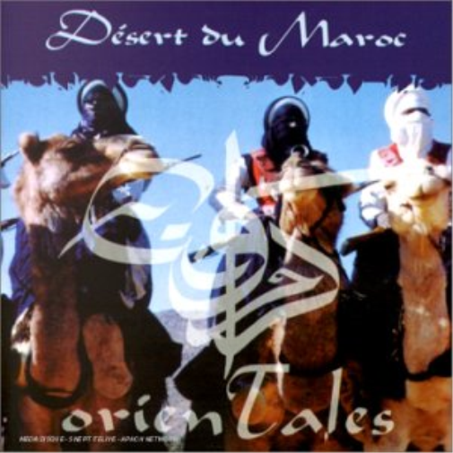 Desert Du Maroc-Orien Tales CD NUOVO