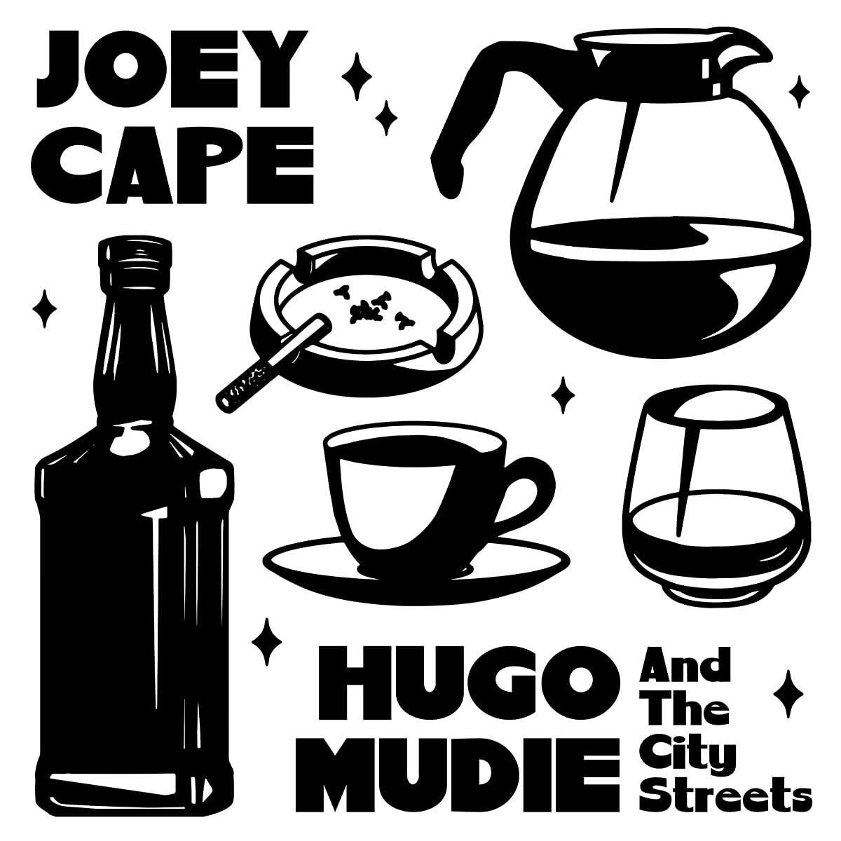 Joey Cape & Hugo Mudie Joey Cape, Hugo Mudie & The City Streets (Vinyl LP)