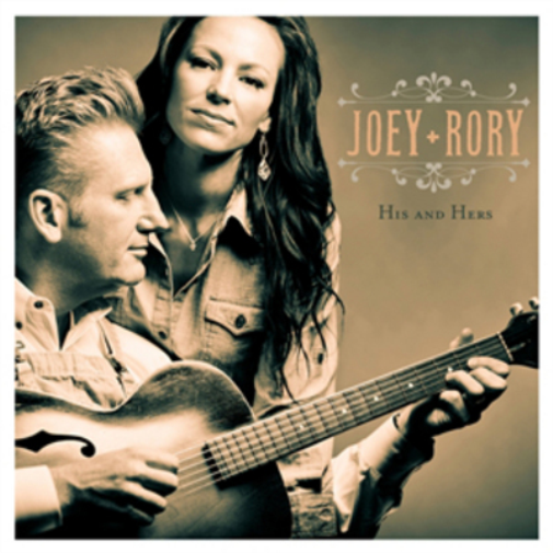 Joey & Rory His & Hers (CD) Album
