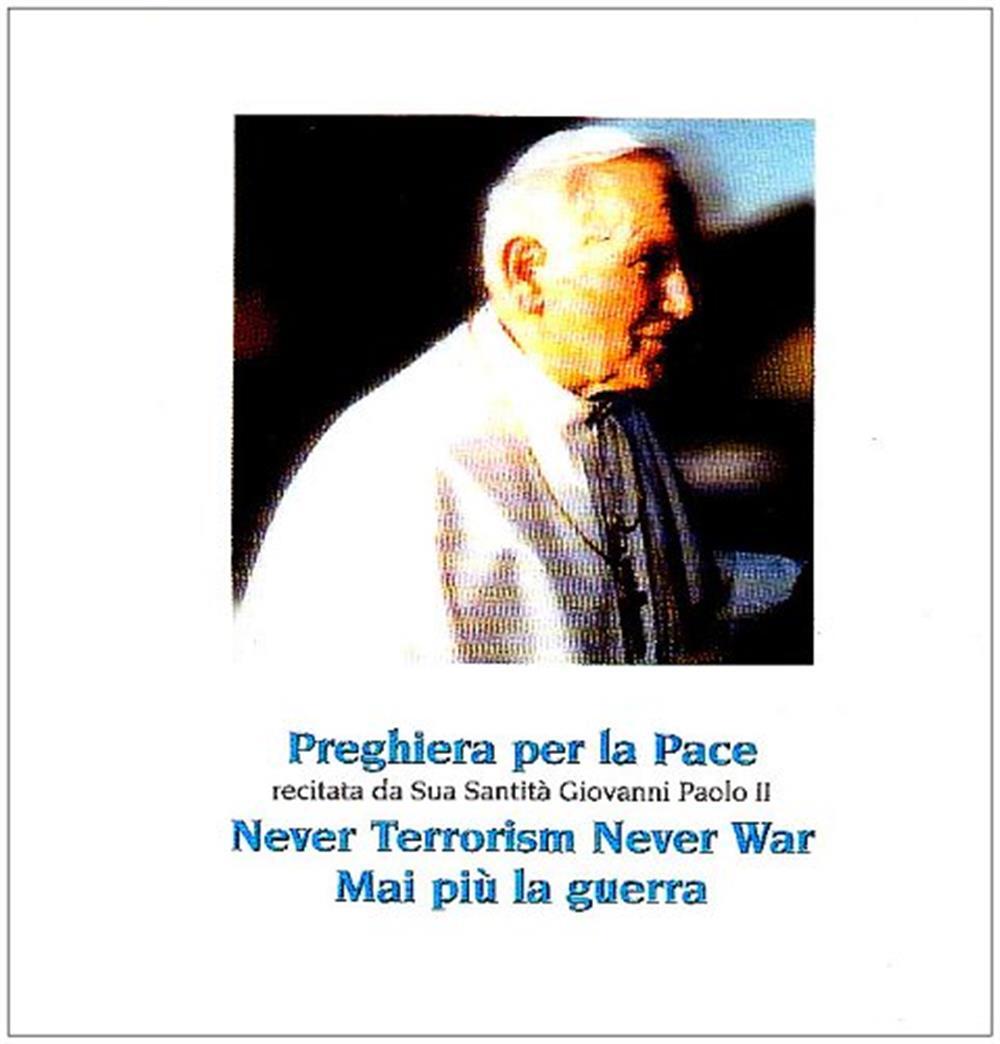 Mai Piu' La Guerra - Giovanni Paolo Ii (Audio cd)