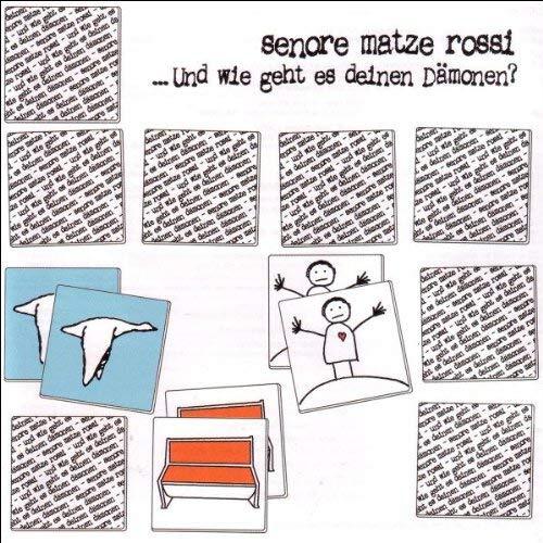 Senore Matze Rossi Und Wie Geht Es Deinen Da (CD)