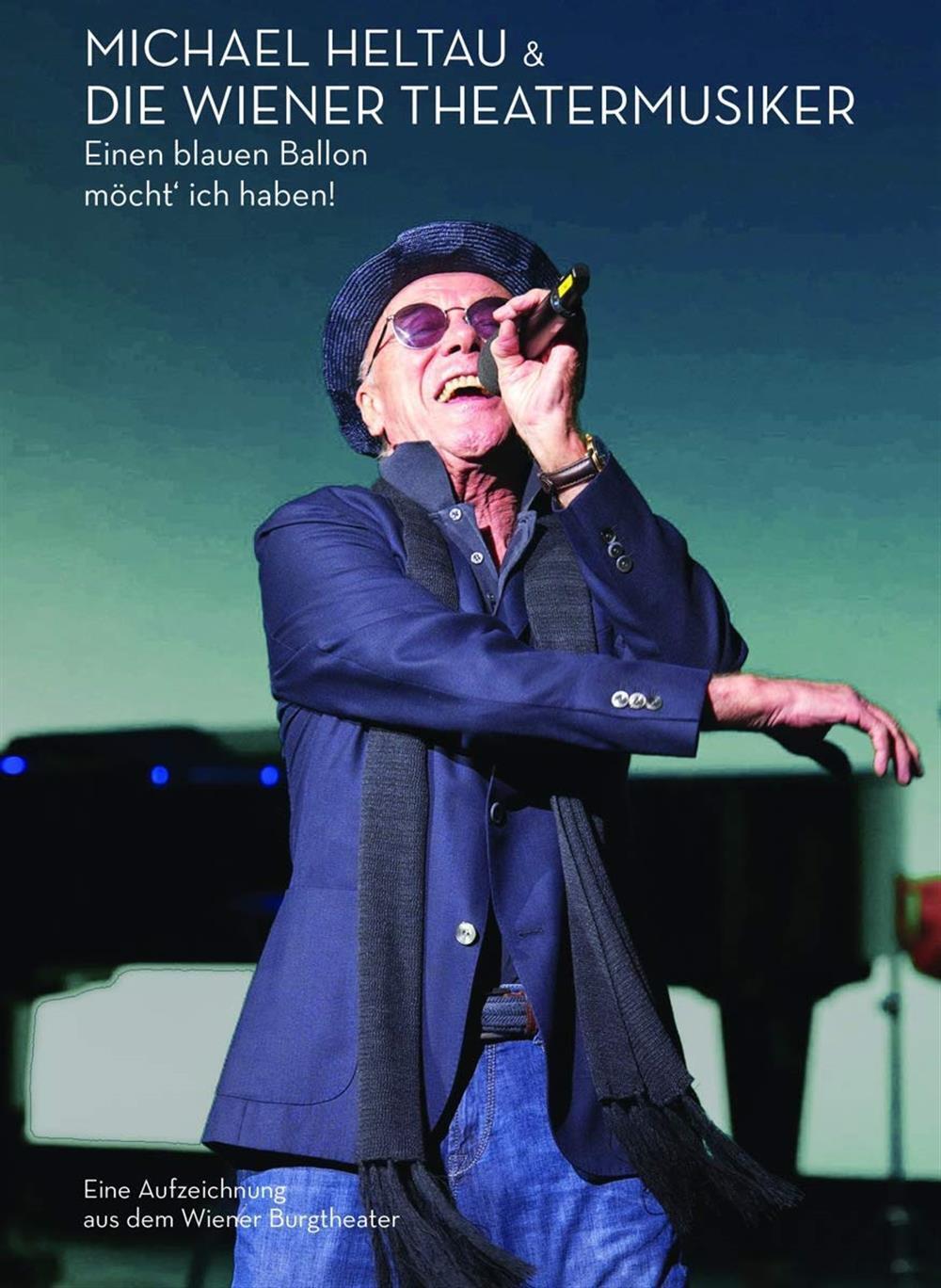 Einen Blauen Ballon Macht' Ich Haben! - Michael Heltau