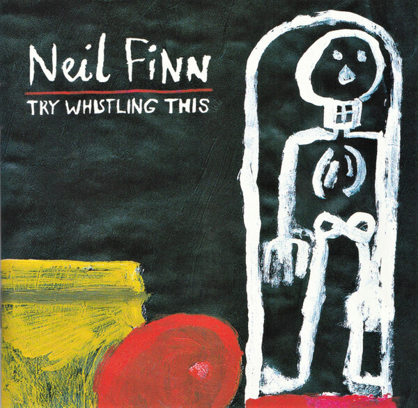 Neil Finn Try Whistling This (CD) Album