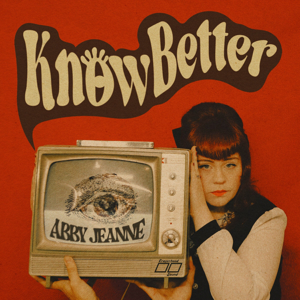 Abby Jeanne Know Better/Sage and Cigarettes (Vinyl LP) 7" Single