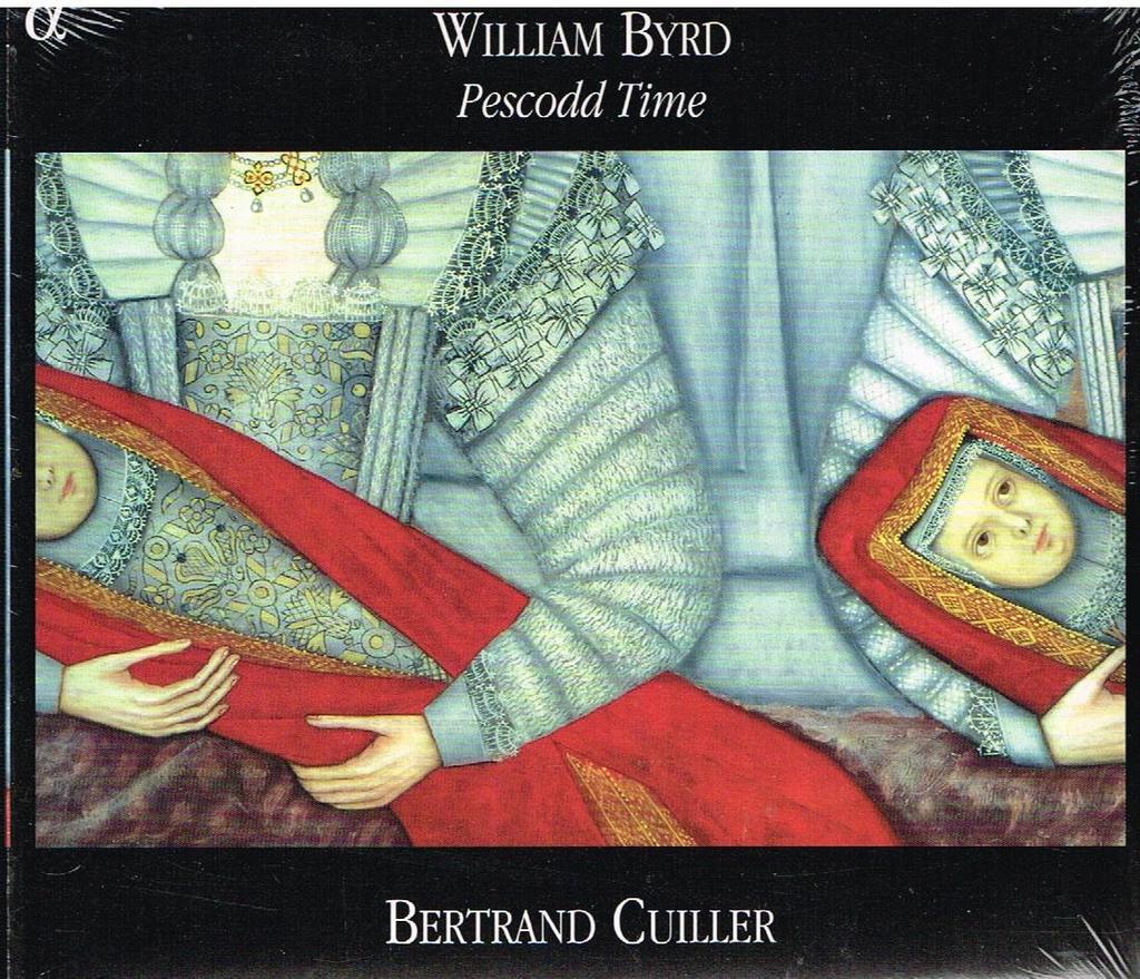 Byrd: Pescodd Time, Etc / Bertrand Cuiller - CD
