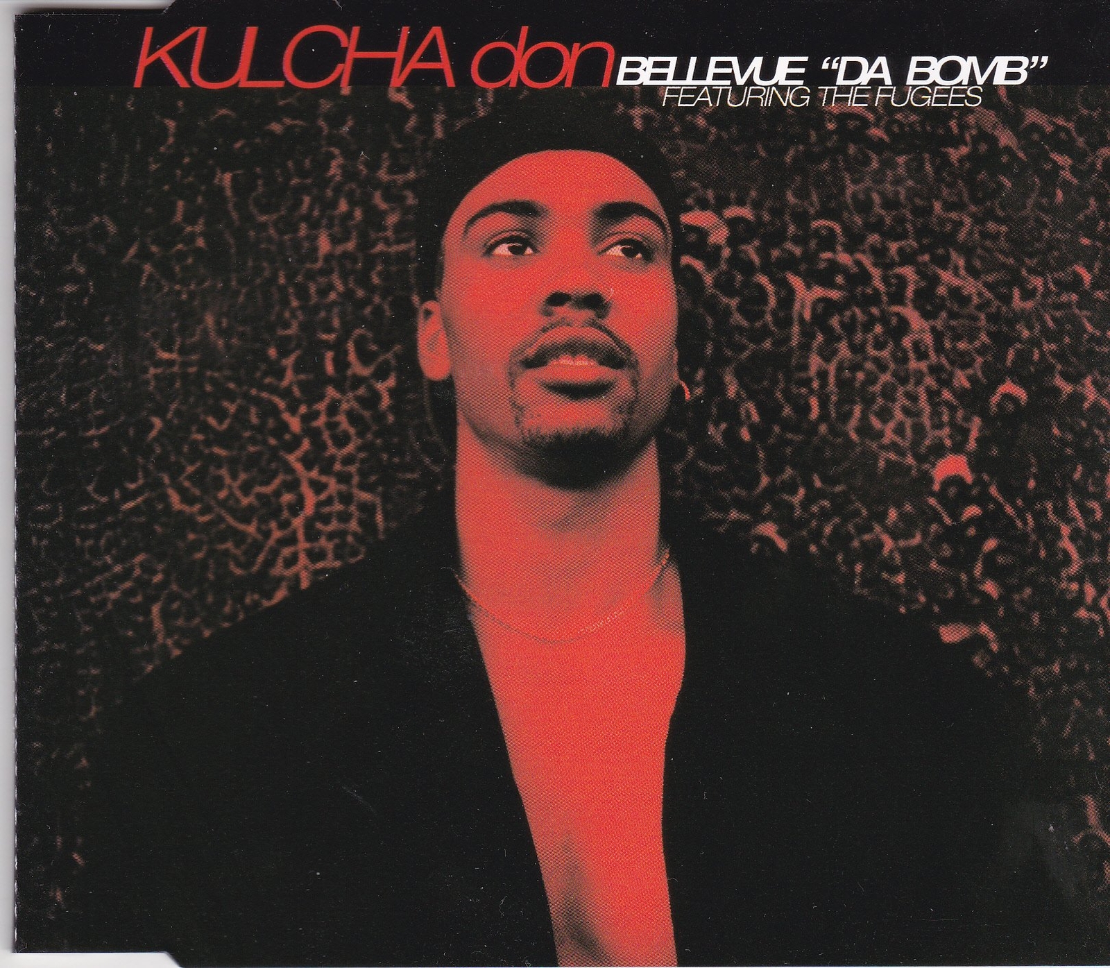 kulcha don feat the fugees - belleveu da bomb / lp version / who`s ... CD NUOVO