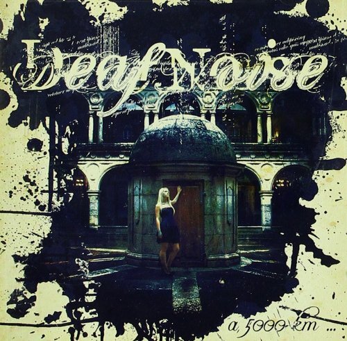 Deaf Noise A 5000 Km (CD)