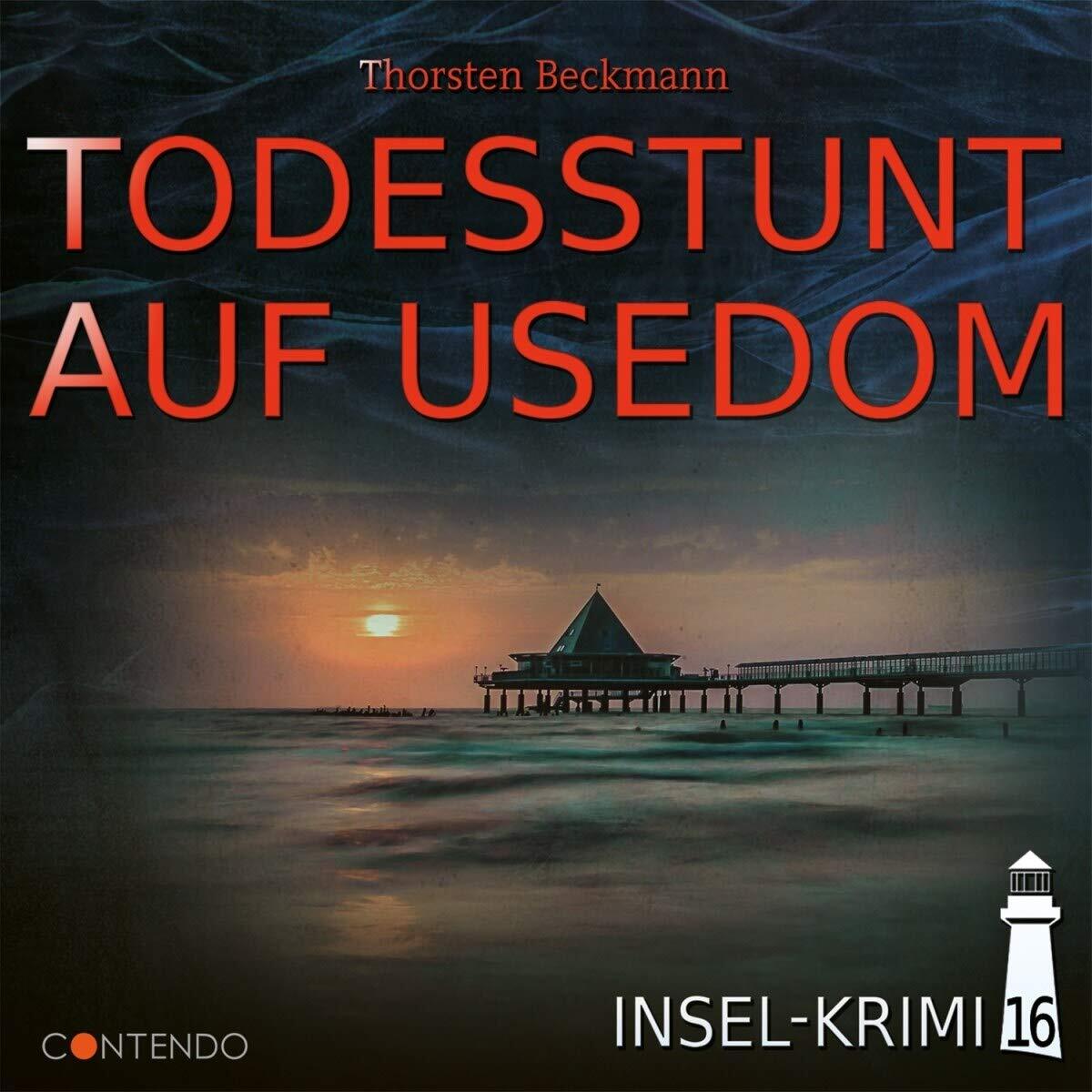 Insel-Krimi Insel-Krimi 16-Todesstunt auf Usedom (CD)
