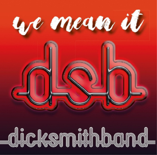 Dick Smith Band We Mean It (CD) Album