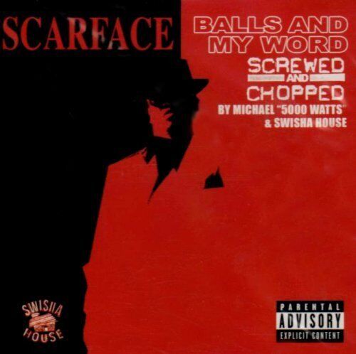 Scarface Balls and My Word: Screwed and Chopped (CD) Album