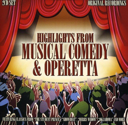 Highlights From Musical Comedy & Oper Highlights from Musical Comedy & Oper (CD)