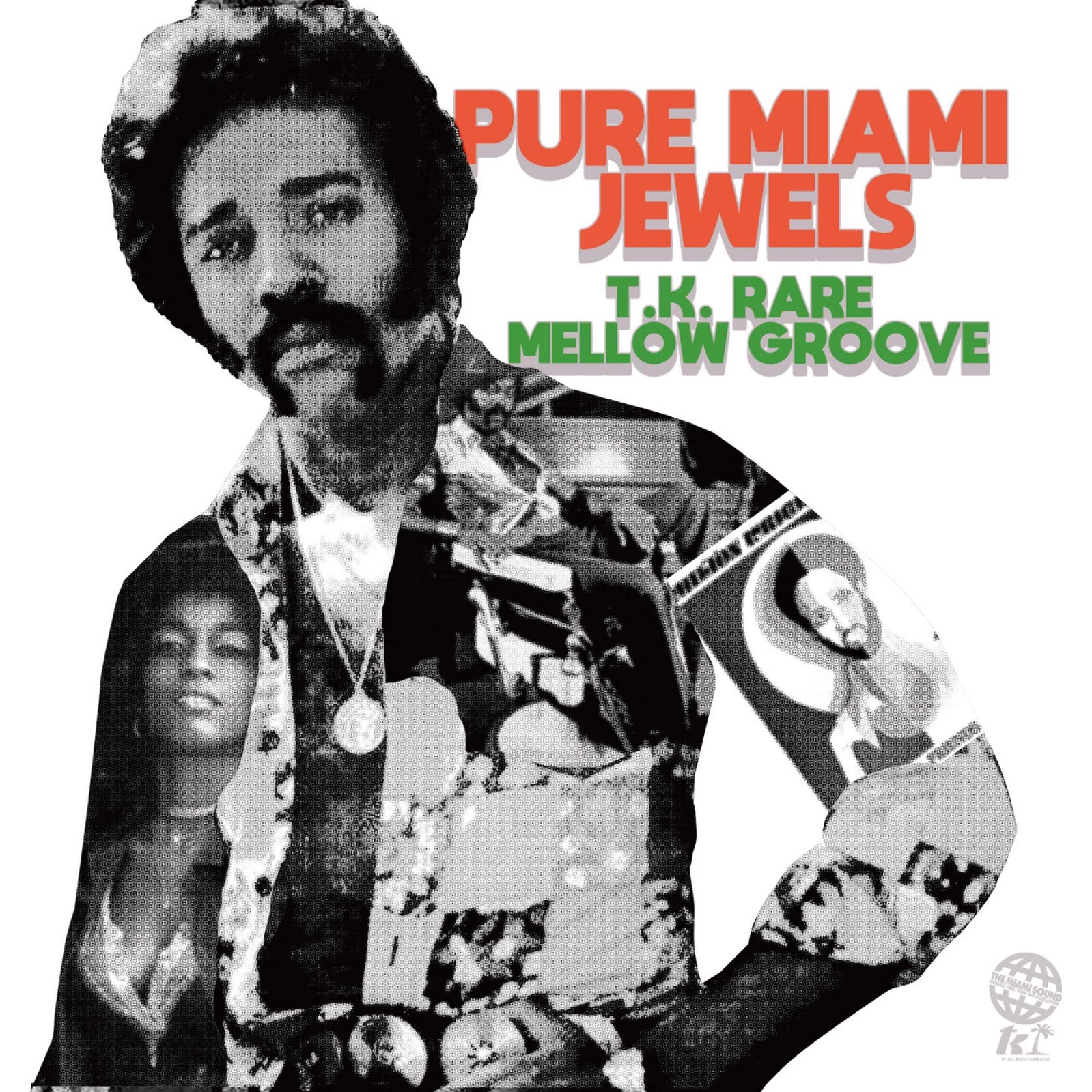 Various Artists Pure Miami Jewels: T.K. Rare Mellow Groove / Various (CD)