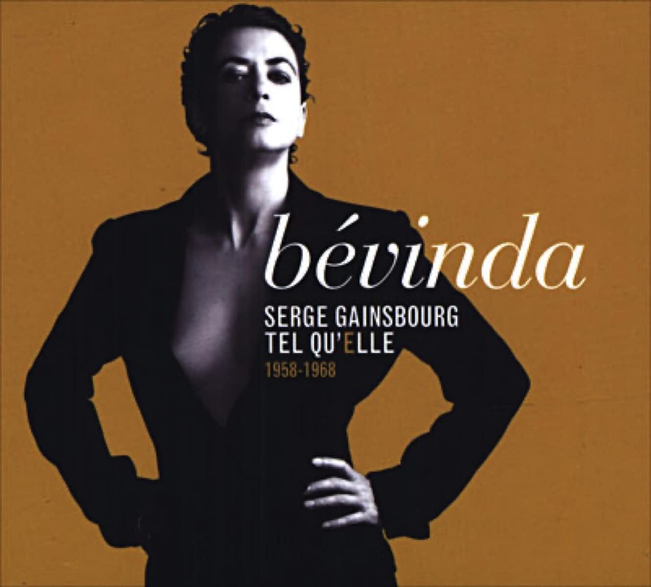 Bevinda Serge Gainsbourg Tel Qu'Elle 1958-1968 / Bévinda (CD)