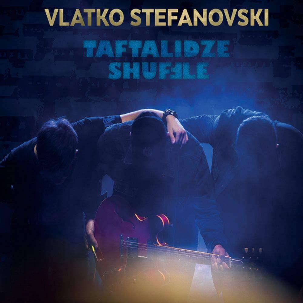 Vlatko Stefanovski Taftalidze Shuffle (CD)