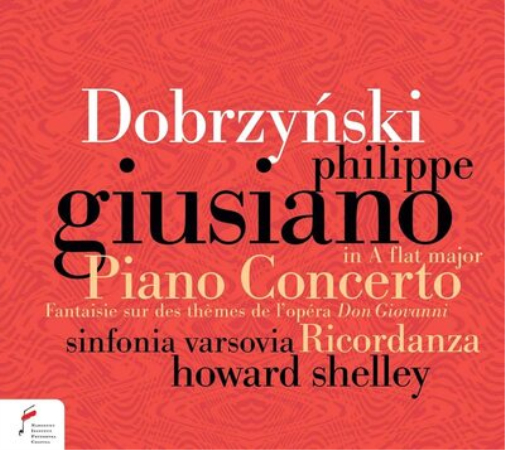 Ignacy Feliks Dobrzynsk Dobrzynski: Piano Concerto, Op. 2/Fantaisie, Op. 5 (CD)