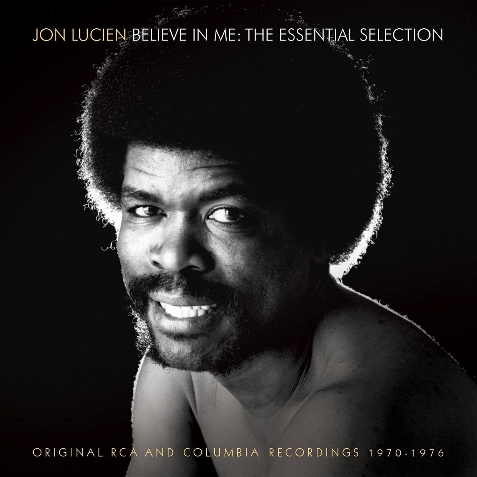 `Lucien, Jon` Jon Lucien - Believe in Me: The Essential Selection CD NUOVO