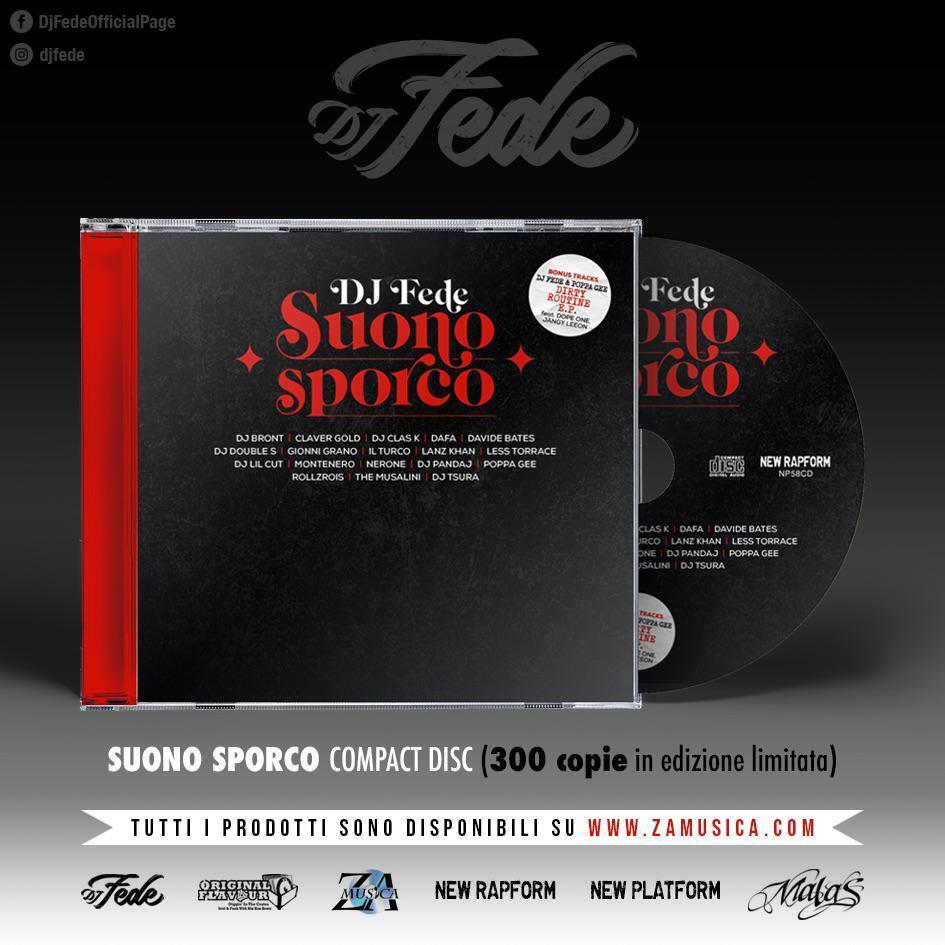 DJ FEDE - SUONO SPORCO - CD SIGILLATO NEW RAPFORM
