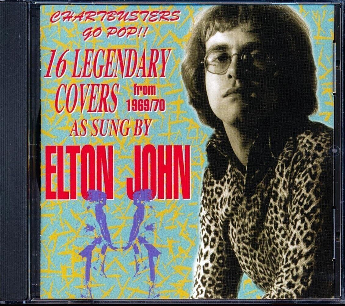 Elton John - 16 Legendary Cover Da 1969-70 Come Sung By Elton John: Chartbuster