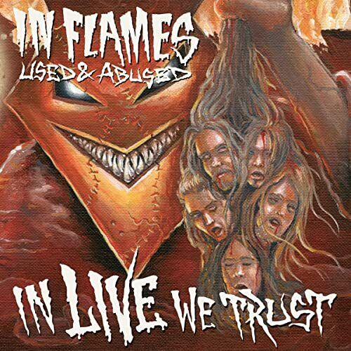 In Flames Used & Abused In Live We Trust (CD)