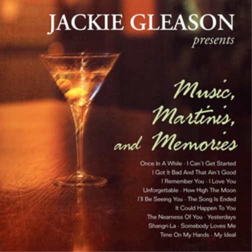 Jackie Gleason Jackie Gleason Presents Music, Martinis and Memories (CD) Album