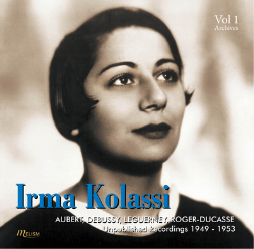Louis Aubert Irma Kolassi: Aubert/Debussy/Leguerney/Roger-Ducasse: Unpublis (CD)