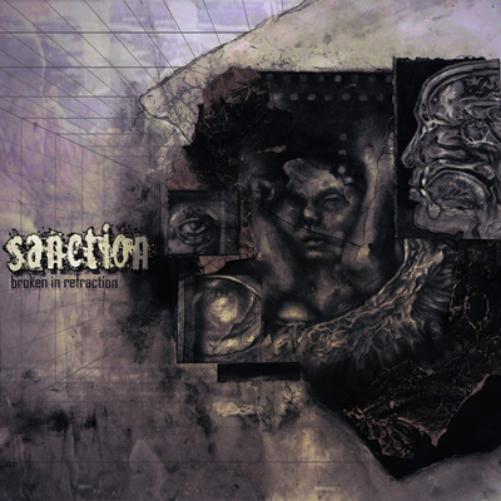 Sanction Broken in Refraction (CD) Album