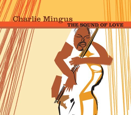 Charles Mingus Sound of Love (CD)