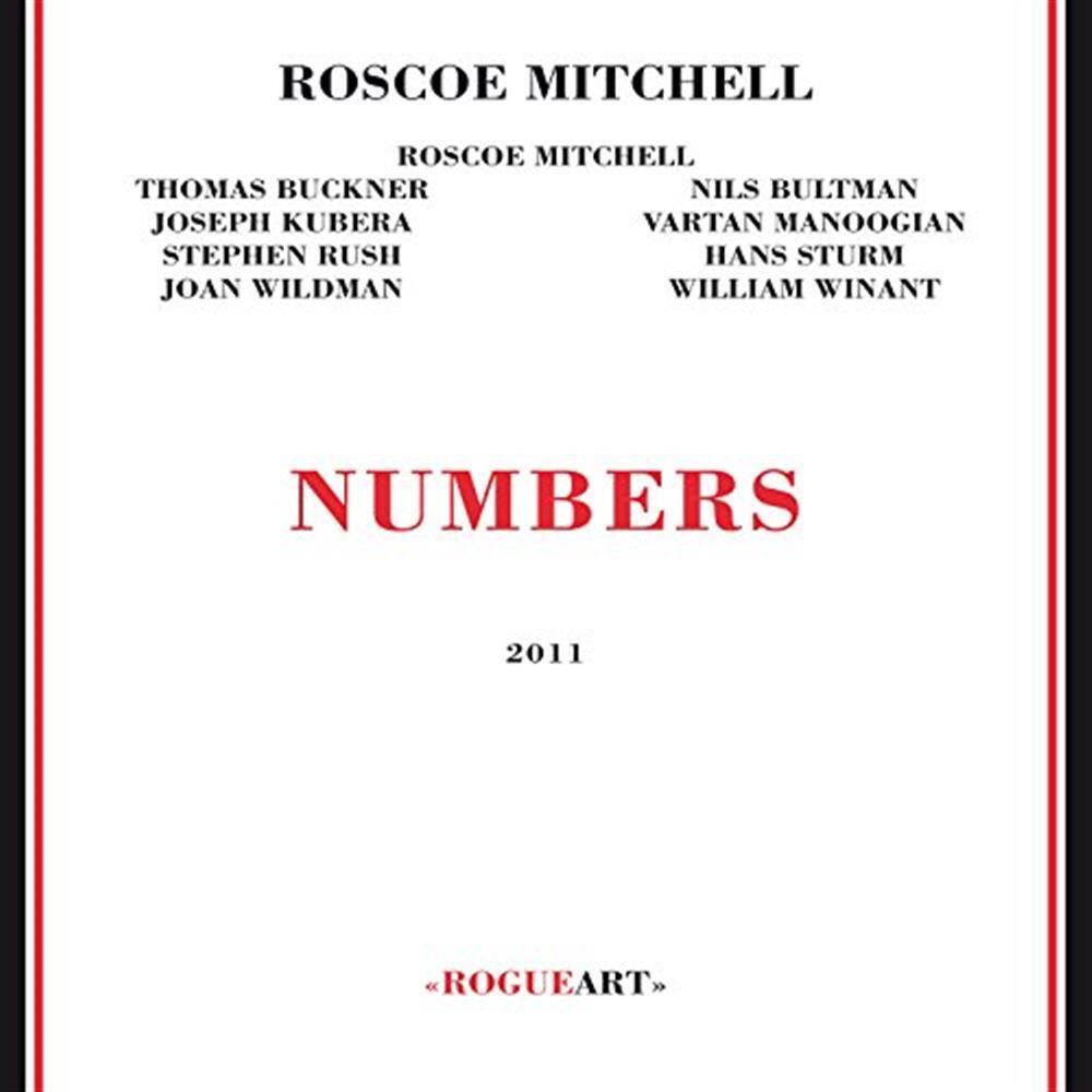 Numbers - Roscoe Mitchell (Audio cd)