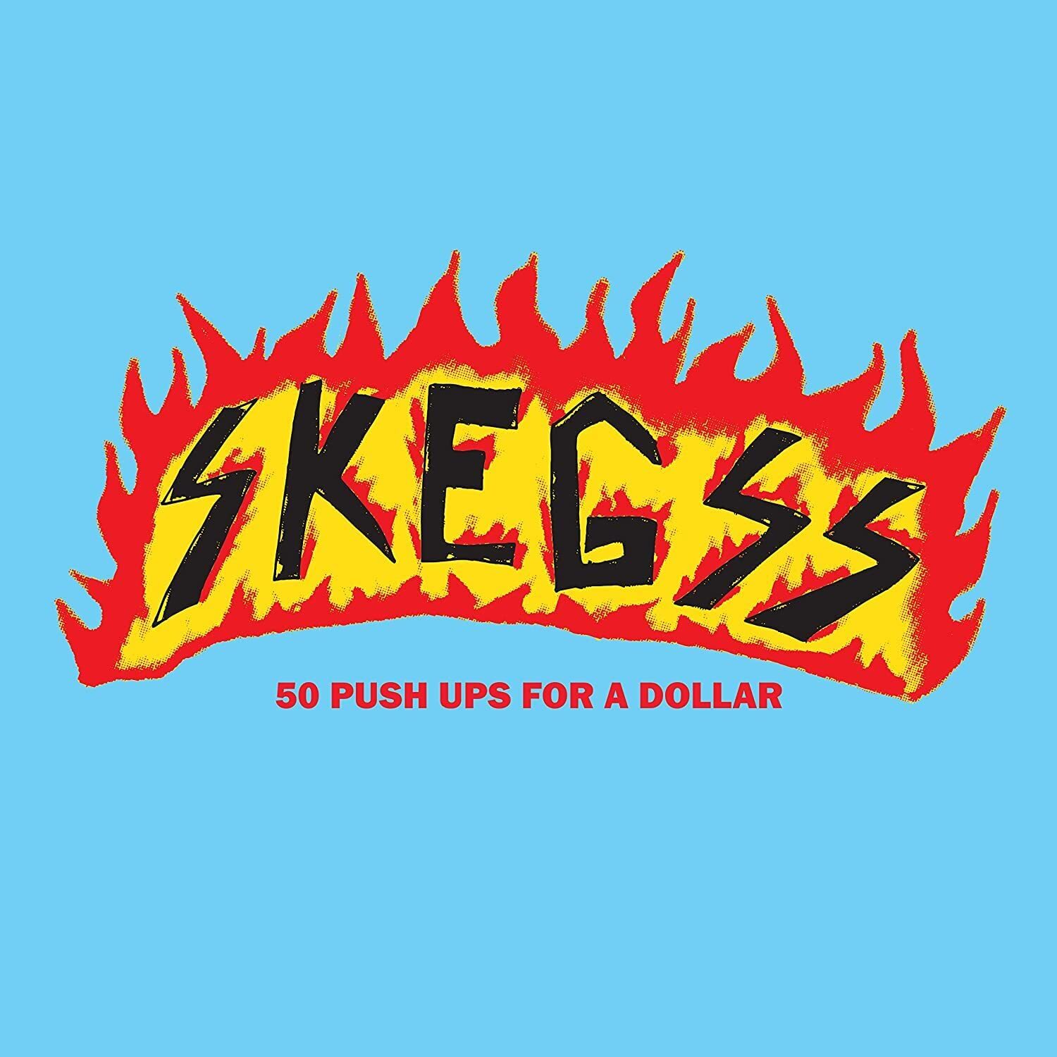 Skegss 50 Push Ups For A Dollar (Vinyl LP)