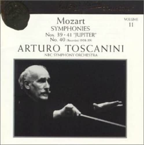 MUSSORGSKY MODEST / E Mozart: Symphonies 39-41 Arturo Toscanini Collection, (CD)