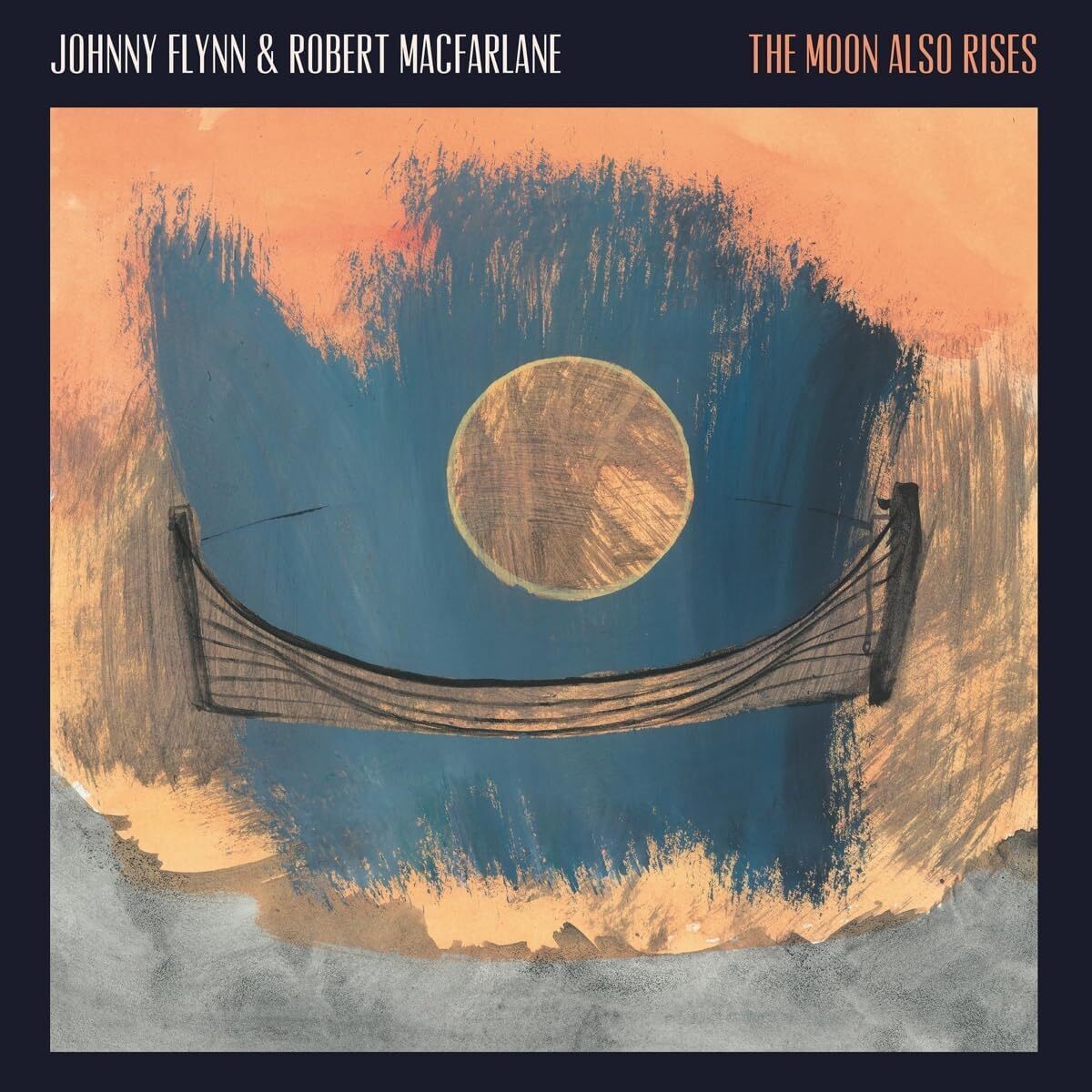 Johnny Flynn & Robert Macfarlane The Moon Also Rises (CD) Album