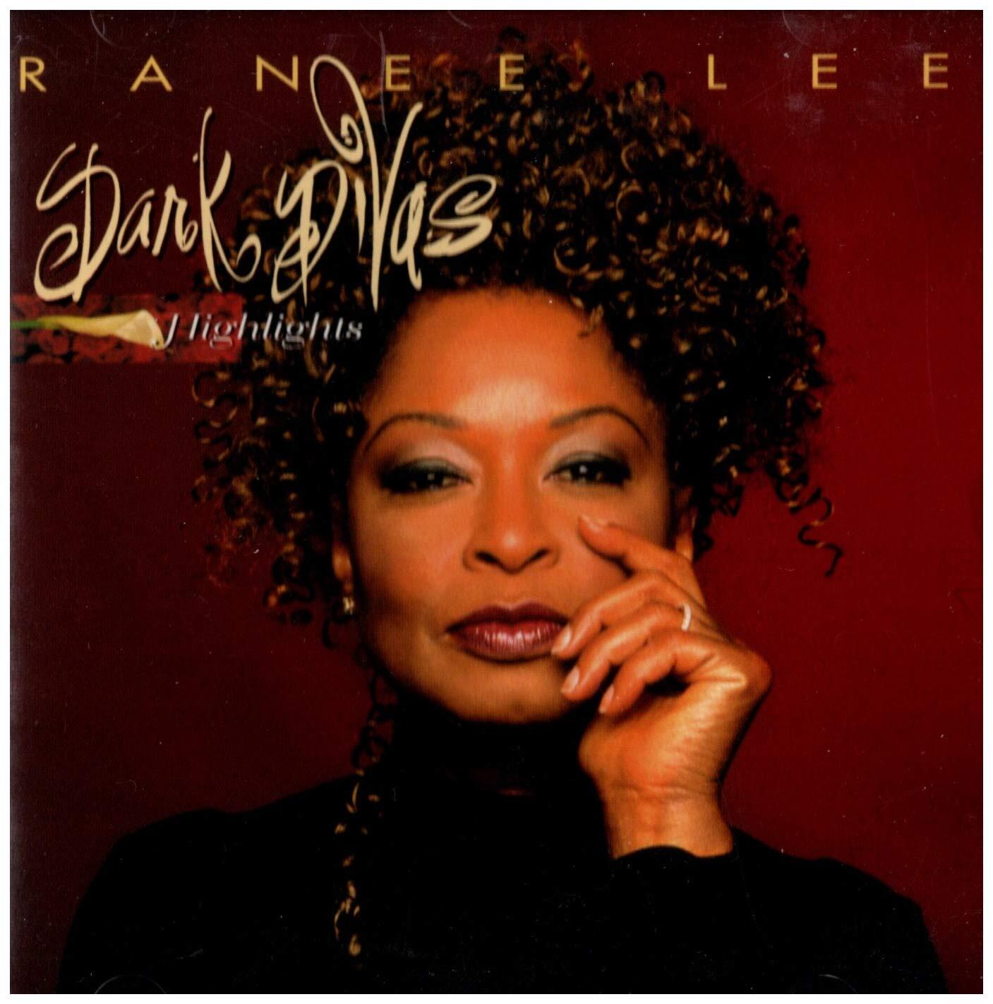 Ranee Lee Dark Divas-Highlights (CD)