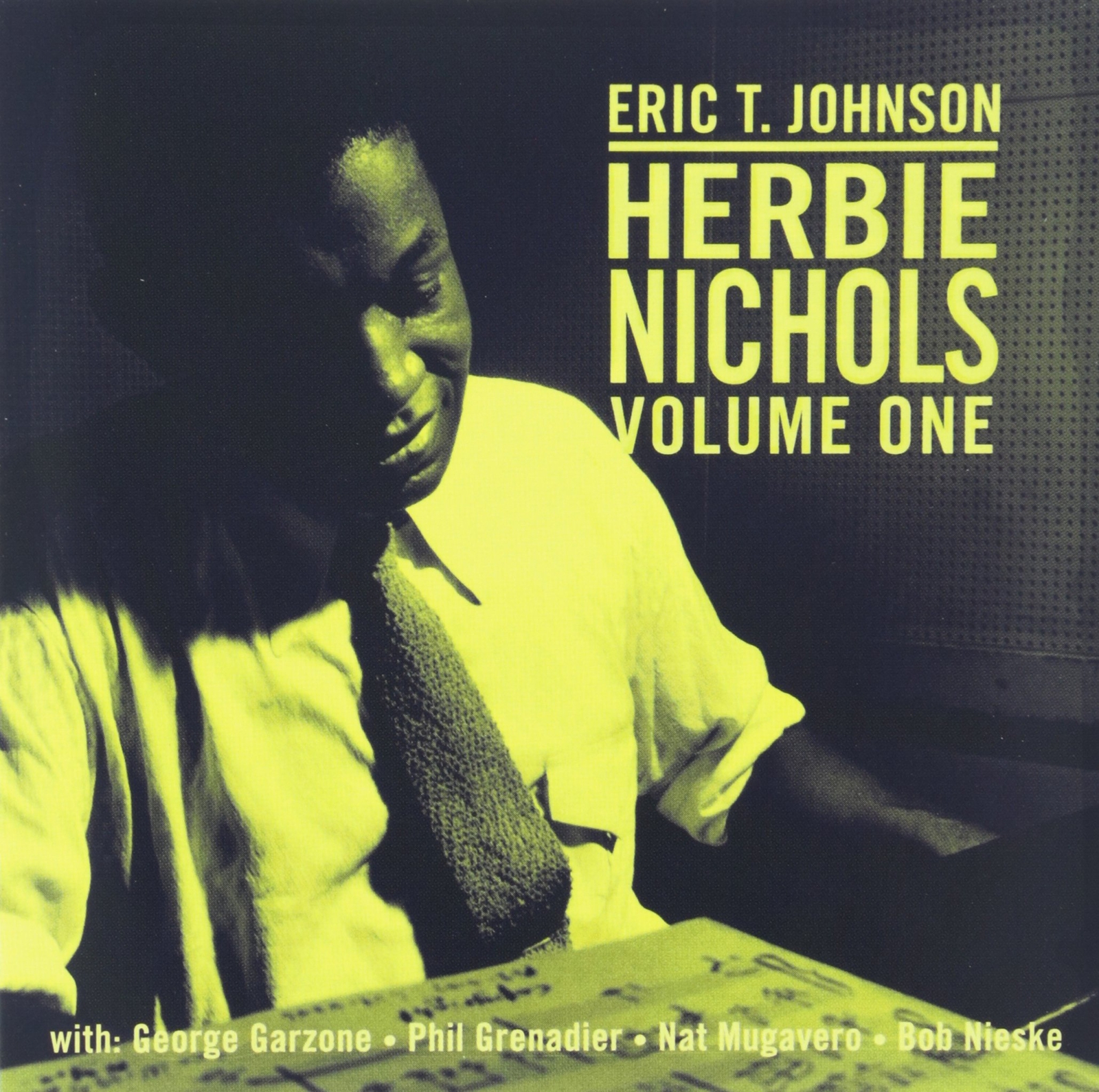 Eric T. Johnson Herbie Nichols, Vol. 1 (CD)