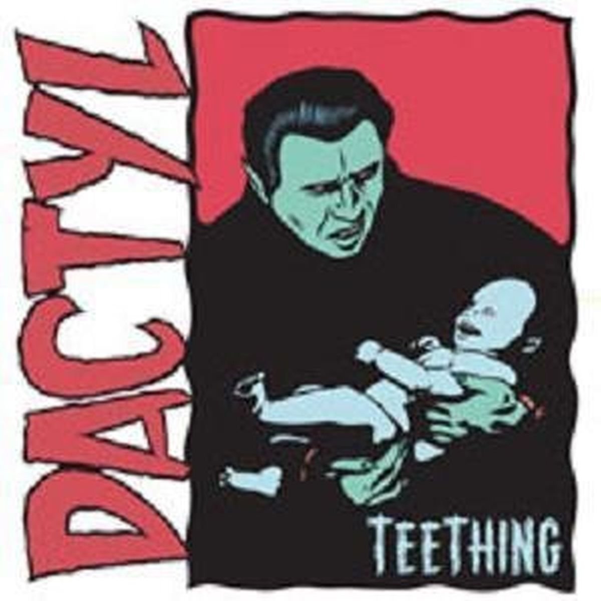 Dactyl teething (CD)