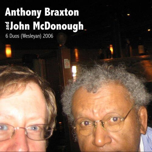 Braxton, Anthony/Joh 6 Duos (Wesletan) 2006 (CD)