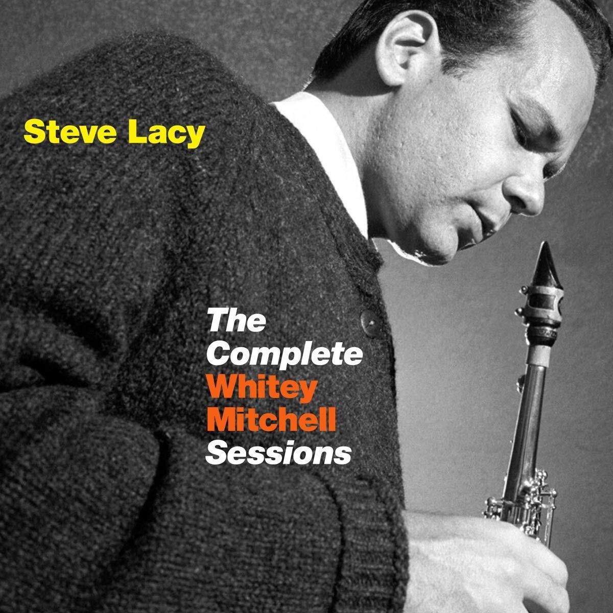 Steve Lacy Steve Lacy - The Complete Whitley Mitchell Sessions (CD)