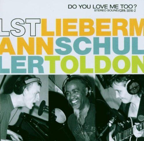 LST Do You Love Me Too? (CD)