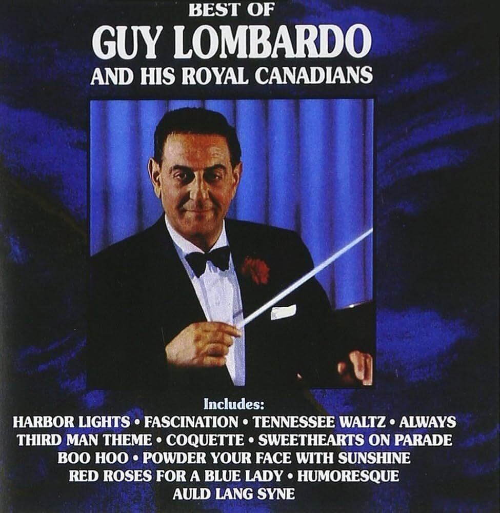 Guy Lombardo Best Of Guy Lombardo And His Royal Canadians (Vinyl LP)