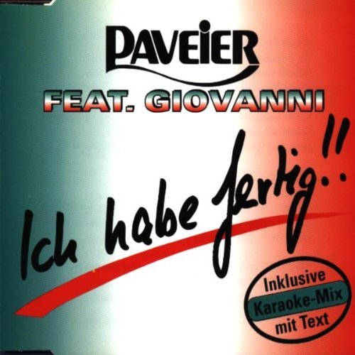 Paveier Ich habe fertig! (CD)