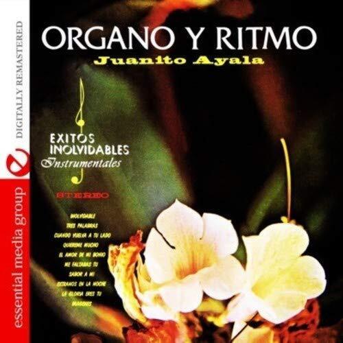 Juanito Ayala Organo Y Ritmo (Digitally Remastered) (CD)