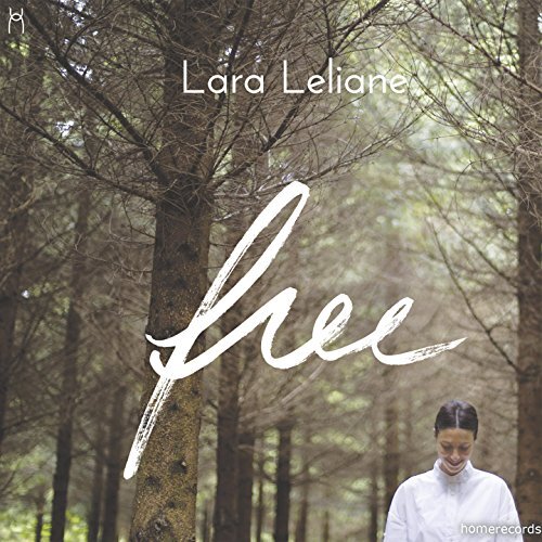 Lara Leliane Lara Leliane - Free (CD)