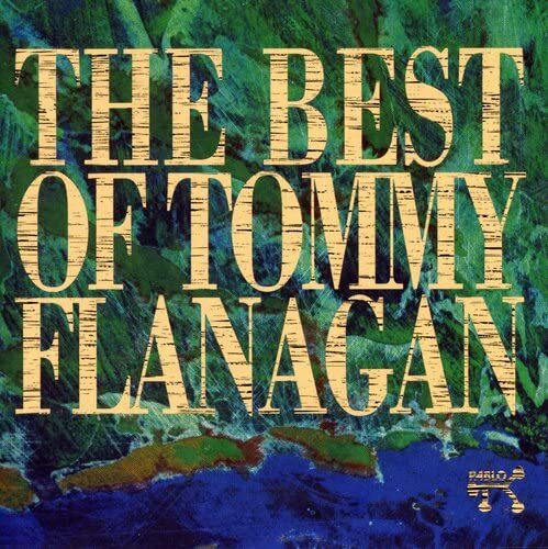 Tommy Flanagan The Best Of Tommy Flanagan (CD)